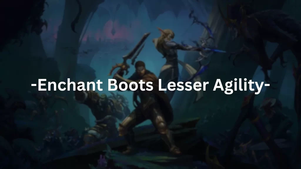 enchant boots lesser agility