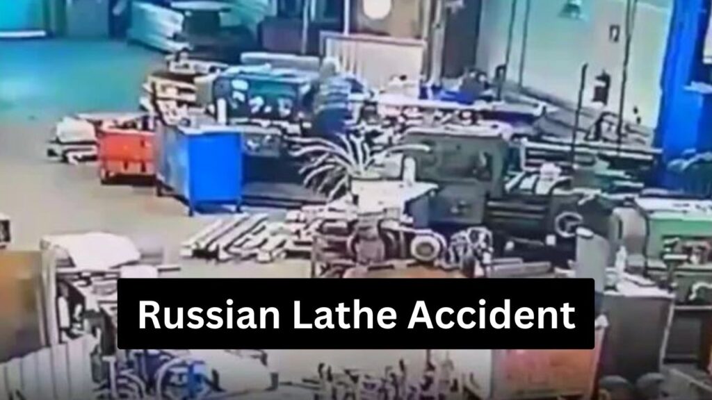 Russian Lathe Accident